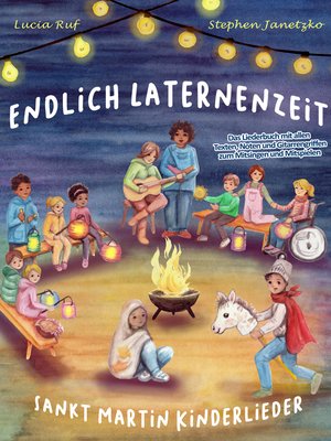 cover image of Endlich Laternenzeit--Sankt Martin Kinderlieder